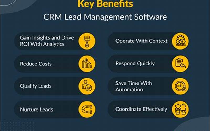 The Benefits Of Lead Management Crm Software