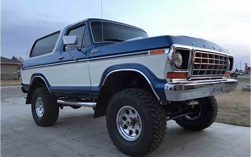 The Cost Of A 1978 Ford Bronco