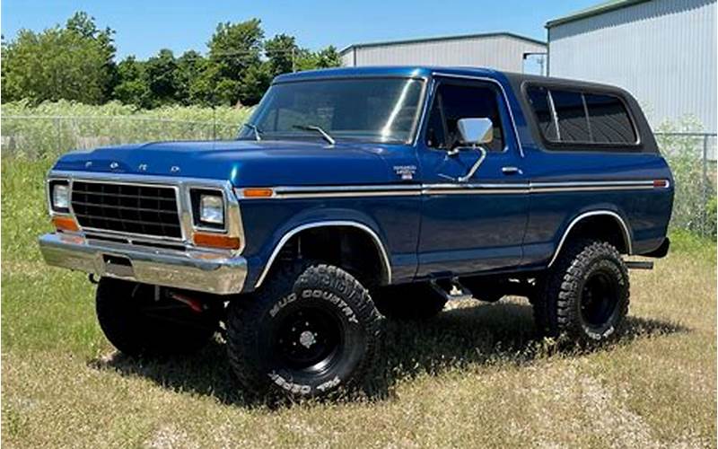 The History Of The 1978 Ford Bronco
