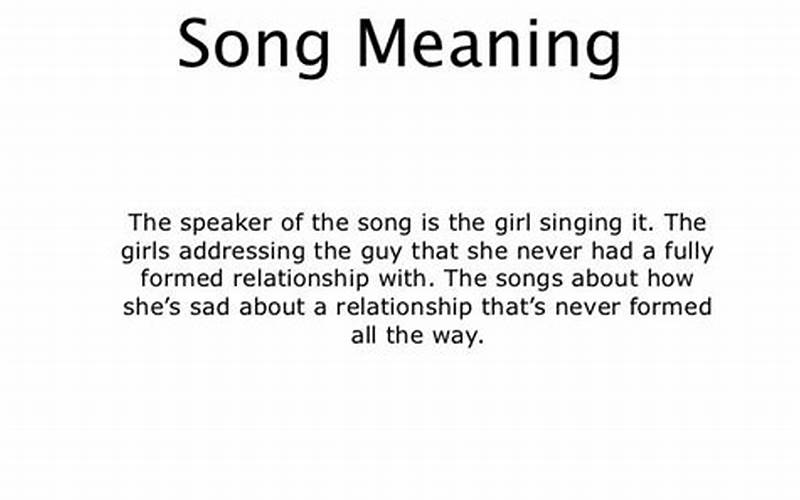 The Meaning Of The Song