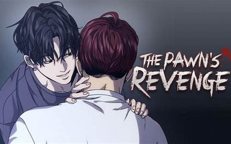 The Pawn'S Revenge Chapter 31 Betrayal