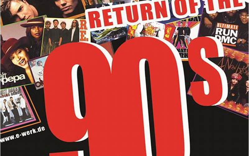 The Return Of The 90S