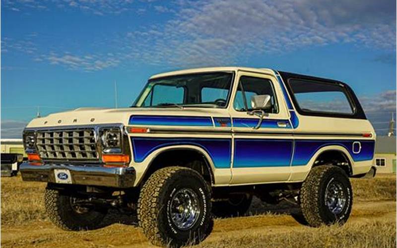 The Value Of A 1979 Ford Bronco