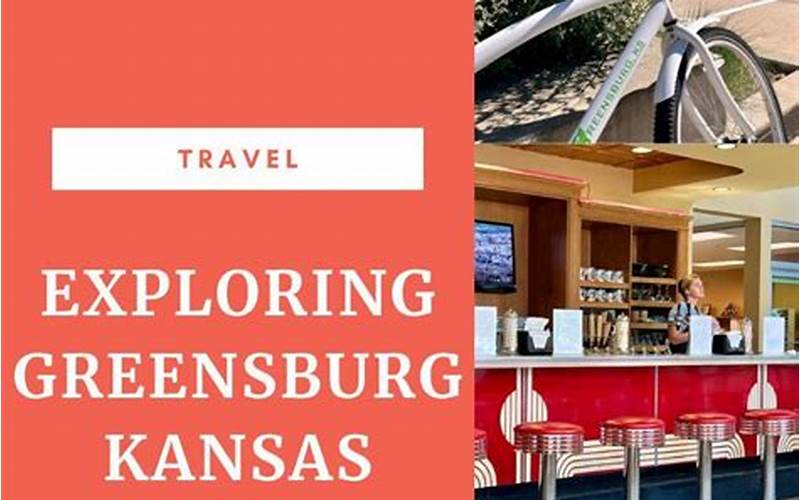 Things To Do In Greensburg, Ks