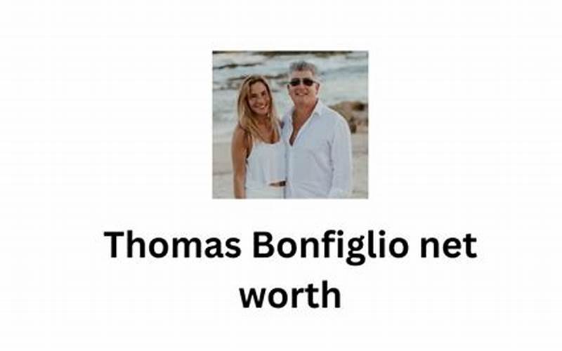 Tommy Bonfiglio Net Worth