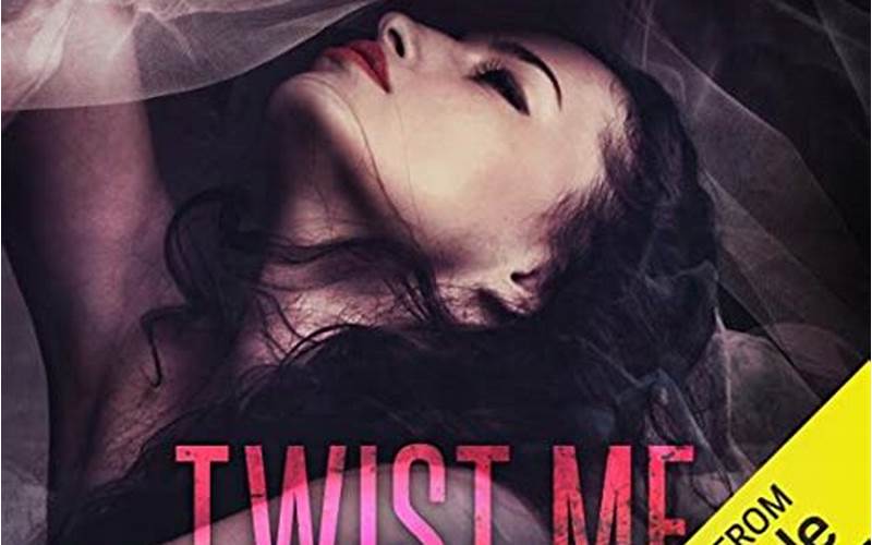 Get Your Thrill with “Twist Me” by Anna Zaires