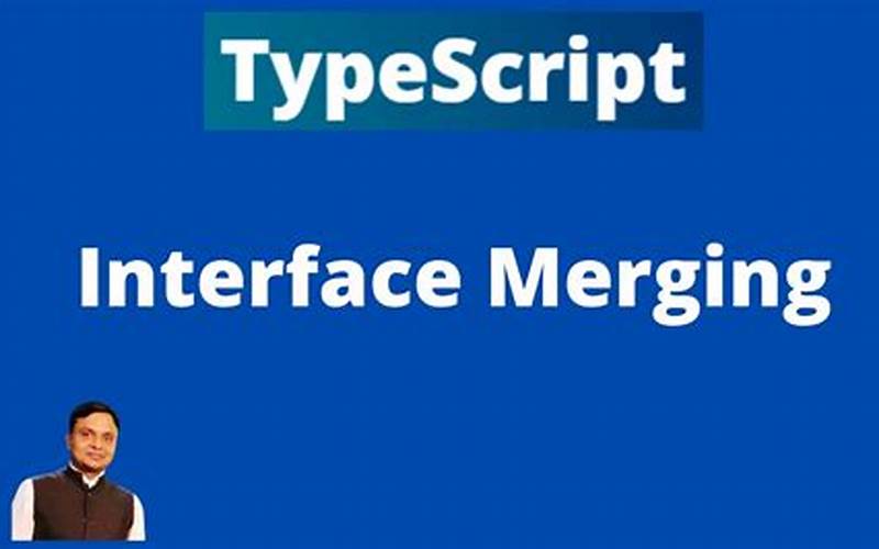 Typescript Interface Merging