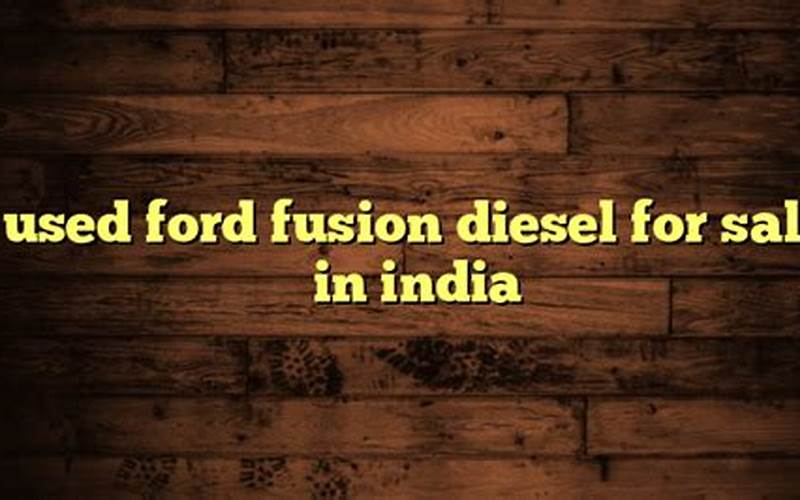 Used Ford Fusion Diesel