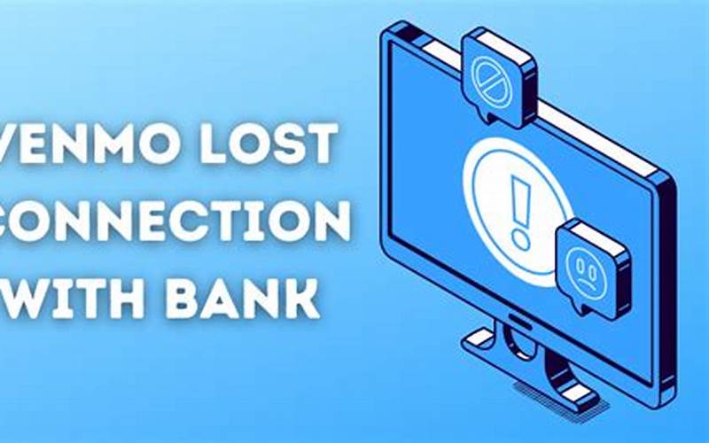 Venmo Lost Connection with Bank Plaid Legit