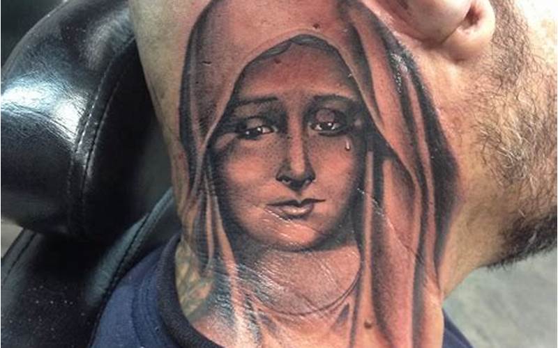 Virgin Mary Neck Tattoos: A Symbol of Faith and Devotion
