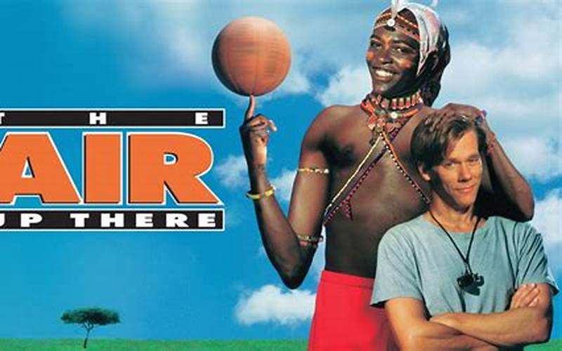 Watch Air Up There Movie