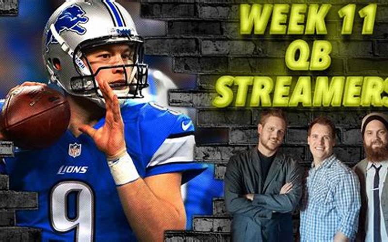 Week 11 QB Streamers: Finding the Best Options for Your Fantasy Team