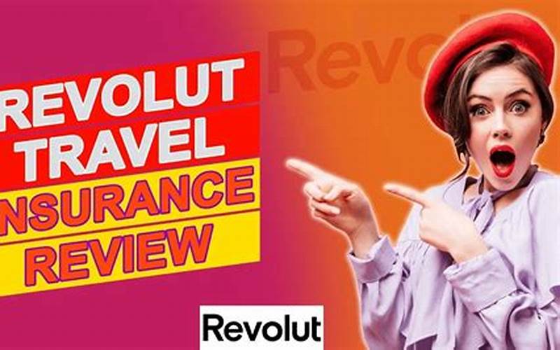 What Is Revolut Travel Insurance