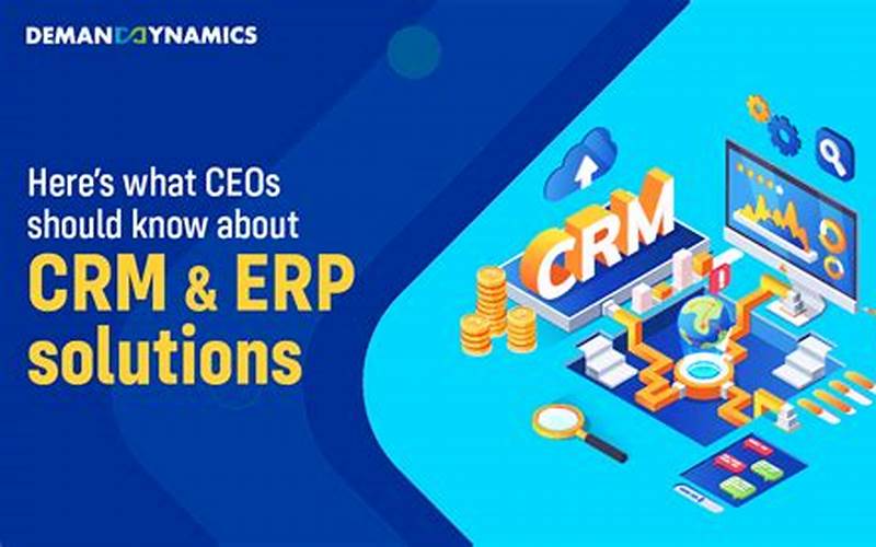 What To Consider When Selecting Crm Erp Software