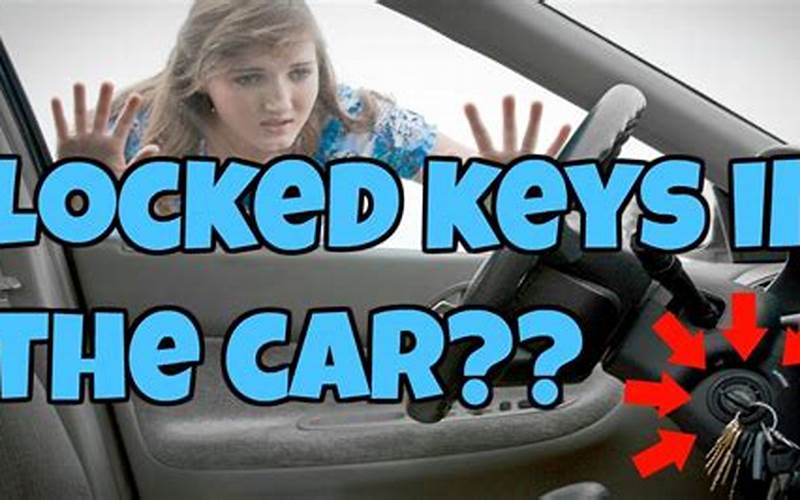 What To Do If You Lock Your Keys In Car