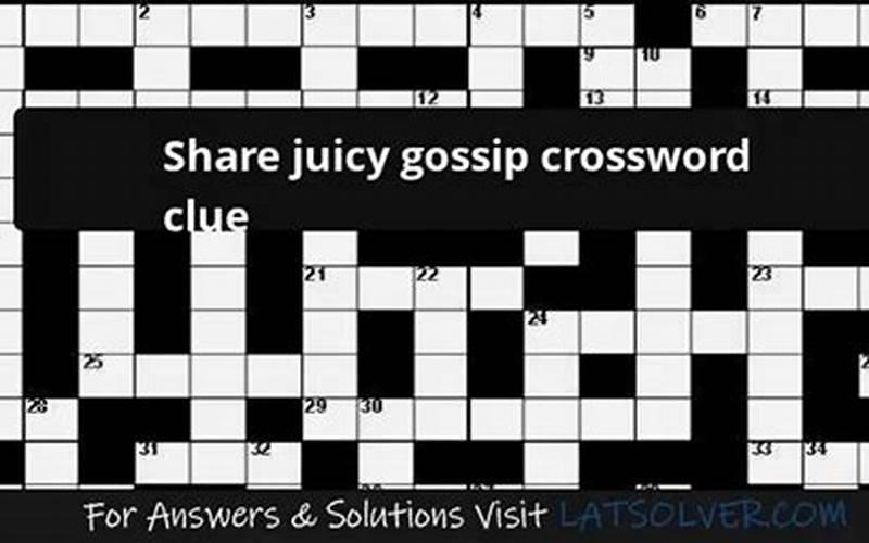 Where To Find Bit Of Gossip Crosswords