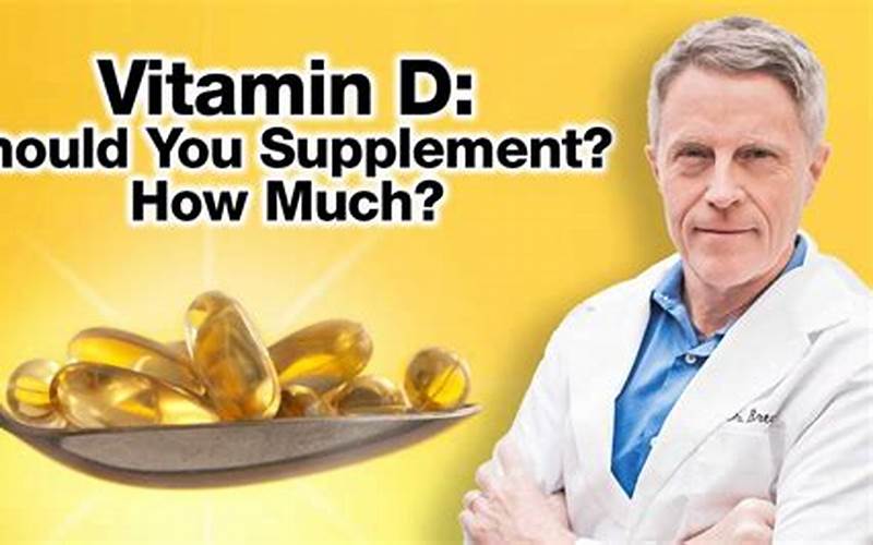 Who Should Take Vitamin D Supplements?