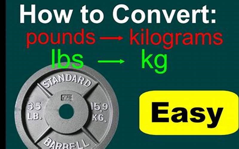 Why Convert Lbs To Kgs