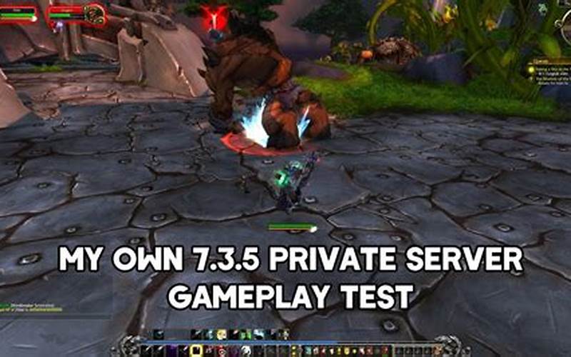 World Of Warcraft Private Server Gameplay