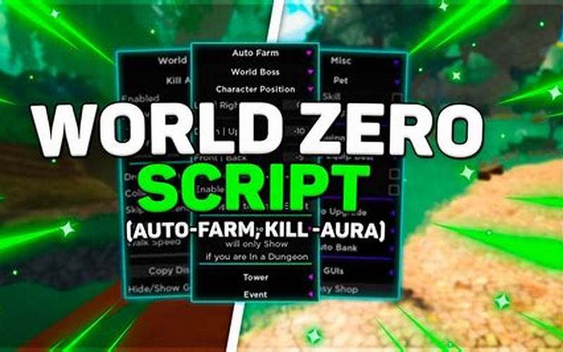 World Zero Script 2022 Quests