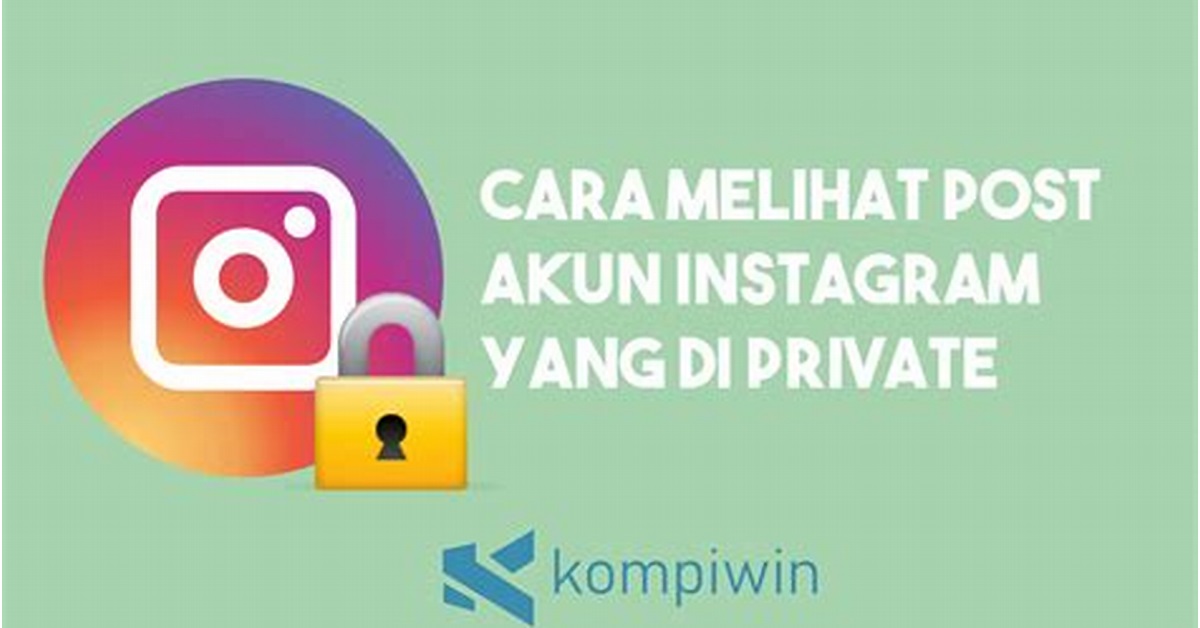 Mengikuti Akun Private di Instagram Indonesia