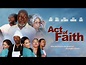 Act Of Faith (2014) | Trailer | John Amos | Paula Jai Parker | Tamala ...