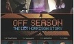 Off Season: The Lex Morrison Story - Where to Watch and Stream Online ...