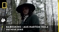 BARKSKINS - AUS HARTEM HOLZ - Die neue Serie | National Geographic ...