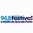 Rádio Festival 94.8 - FM 94.8 - Porto - Listen Online