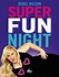 Warner Channel estrena Super Fun Night - TVNotiBlog