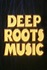 Deep Roots Music: All Episodes - Trakt