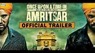 Once Upon A Time In Amritsar | Official Trailer [Hd] | Shemaroo Ent ...