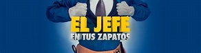 El Jefe En Tus Zapatos - Chilevisión