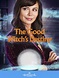 The Good Witch's Destiny (2013) - Posters — The Movie Database (TMDB)