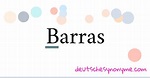 Synonyme für Barras