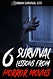 6 Survival Lessons From Horror Movies | Urban Survival Site
