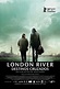By Star Filmes: London River - Destinos Cruzados