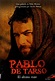 PABLO DE TARSO (El último viaje) – Filmoteca de Cine Espiritual