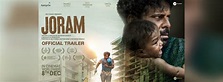 Joram - Movie | Cast, Release Date, Trailer, Posters, Reviews, News ...