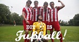 Dit is Fußball! – fernsehserien.de