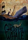 The Ghost and The Whale Tickets & Showtimes | Fandango
