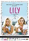 Lily (2010) - Filmweb