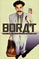 Borat: Cultural Learnings of America for Make Benefit Glorious Nation ...