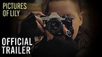 "Pictures of Lily" (2018) official film trailer - YouTube