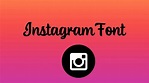 Instagram Font Free Download