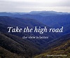 5 Reasons Why I'll Always Take The High Road - The Odyssey Online