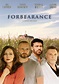 Forbearance streaming: where to watch movie online?