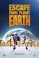 POSTER Y TRAILER DE LA PELÍCULA "ESCAPE FROM PLANET EARTH" - PROYECTOR XD