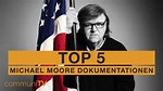 TOP 5: Michael Moore Dokumentationen - YouTube