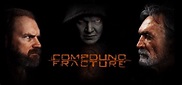 Compound Fracture - película: Ver online en español